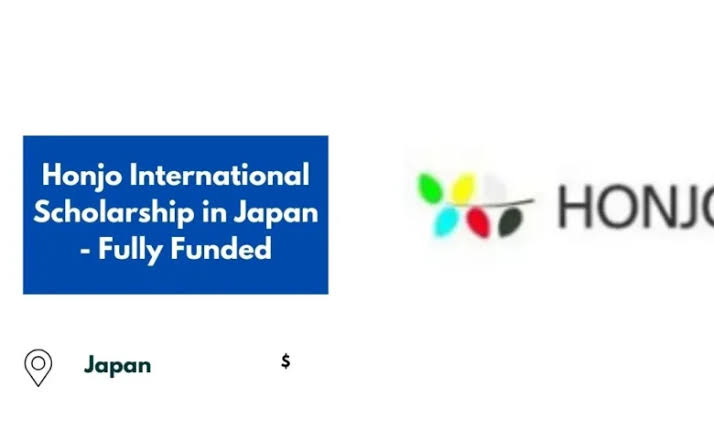 Study-In-Japan: Honjo 2025 Fully-Funded Scholarship  for Bachelor, Masters, PhD [Apply Here]