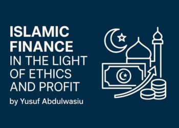ISLAMIC FINANCE IN THE LIGHT OF ETHICS AND PROFIT