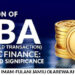 PROHIBITION OF RIBĀ (INTEREST-BASED TRANSACTIONS) IN ISLAMIC FINANCE: CONCEPT AND SIGNIFICANCE