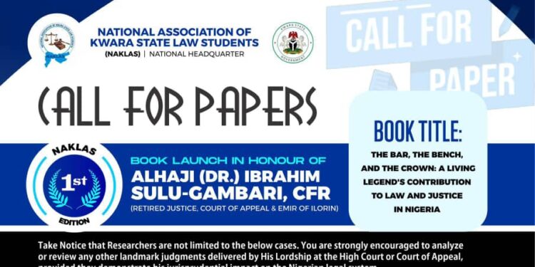 CALL FOR PAPERS: BOOK LAUNCH IN HONOUR OF HRH, ALH. (RTD. JUSTICE) IBRAHIM SULU-GAMBARI, CFR